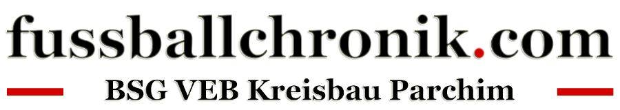 BSG VEB Kreisbau Parchim - fussballchronik.com