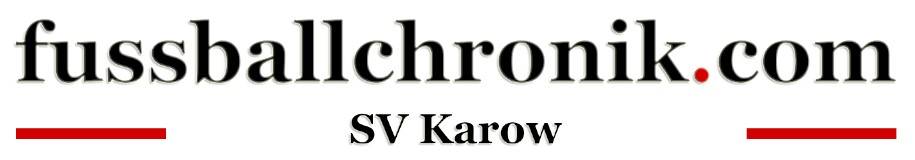 SV Karow - fussballchronik.com SV Karow - fussballchronik.com
